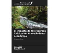 El impacto de los recursos hídricos en el crecimiento económico: El caso de Túnez