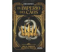 El imperio del caos/ The Empire of Chaos
