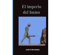 El imperio del humo