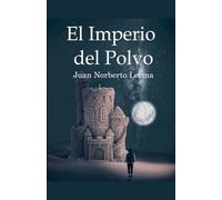 El Imperio del Polvo