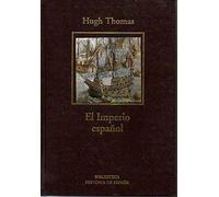 El imperio español: de Colón a Magallanes
