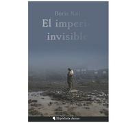 El Imperio Invisible