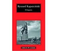 El Imperio - Kapuscinski, Ryszard Kapuscinski, Ryszard (Auteur)