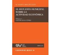 El Impuesto Municipal Sobre La Actividad Economica