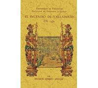 El incendio de Valladolid en 1561