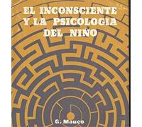 El inconsciente y la psicologia del niño