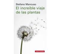 El Increíble Viaje De Las Plantas - [Livre en VO] Mancuso, Stefano (Auteur)