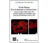 El Indio Malanga - Ecrire La Domination En Amérique Latine