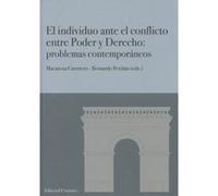 El Indivíduo Ante El Conflicto Entre El Poder Y Derecho - [Livre en VO] Periñán Gómez, Bernanrdo (Auteur)