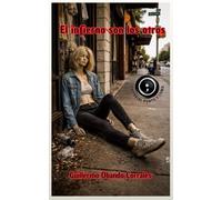 El infierno son los otros