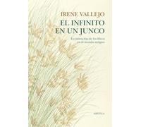 El infinito en un junco: La invención de los libros en el mundo antiguo