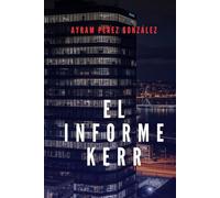 El informe Kerr