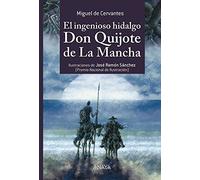 El ingenioso hidalgo don Quijote de La Mancha