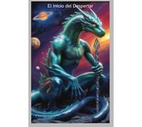 El Inicio del Despertar