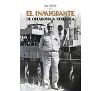 EL INMIGRANTE: De Oklahoma a Venezuela