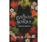 El Instinto del Bosque