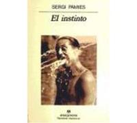 El Instinto - Pàmies, Sergi Pàmies, Sergi (Auteur)