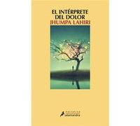 El Interprete Del Dolor Jhumpa Lahiri (Auteur)