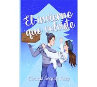 El invierno que volviste