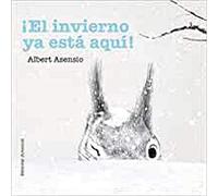 ¡El invierno ya está aquí!/ Winter Is Here!