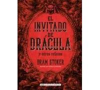 El Invitado De Drácula Y Otros Relatos / The Guest Of Dracula And Other Stories