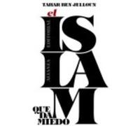 El Islam Que Da Miedo - Ben Jelloun, Tahar Ben Jelloun, Tahar (Auteur)