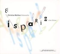 El Ispariz/Eine Vision/Pieces pour Violoncelle Seul/Digipack
