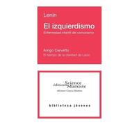 El Izquierdismo - Enfermedad Infantil Del Comunismo