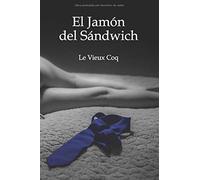 El Jamón Del Sándwich