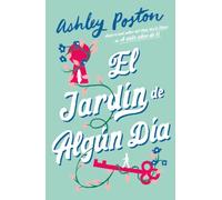 El jardín de algún día