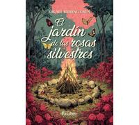 El jardín de las rosas silvestres