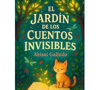 El Jardín de los Cuentos Invisibles
