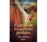 El Jardín de Los Secretos Perdidos ( Novela Histórica) / The Garden of the Lost Secrets (a Historical Novel)