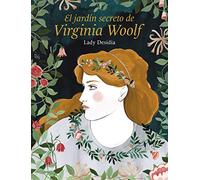 El jardín secreto de Virginia Woolf