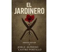 El Jardinero