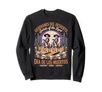 El Jefe Día de Los Muertos - Guardianes Del Desierto Sweatshirt