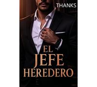 El jefe heredero - Thanks - Harmony House - ebook (ePub) - Livre