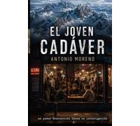 EL JOVEN CADÁVER: Un poder oculto frena la investigación