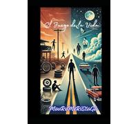 "El Juego de la Vida" Lecciones de Supervivencia y Crecimiento Personal: Lecciones de Responsabilidad, Superación y Autoaceptación