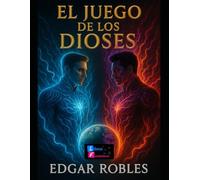 El Juego de los Dioses: Ecos de la Creación