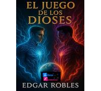 El Juego de los Dioses: Ecos de la Creación