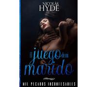 El juego de mi marido: Autoconclusivo