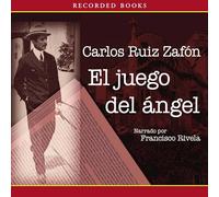 El juego del Angel (série El cementerio de los libros olvidados)