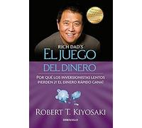 El Juego Del Dinero / Rich Dad's Who Took My Money?