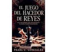 El Juego del Hacedor de Reyes