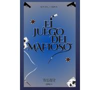 El Juego Del Mafioso Libro 1 Saga Cartas de la Mafia