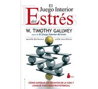 El juego interior del estres / The Inner Game of Stress