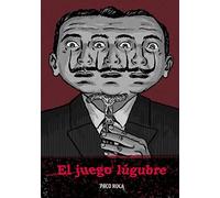 El juego lúgubre