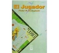 El Jugador Fyodor M. Dostoevsky (Auteur)