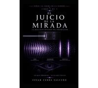 El Juicio de la Mirada